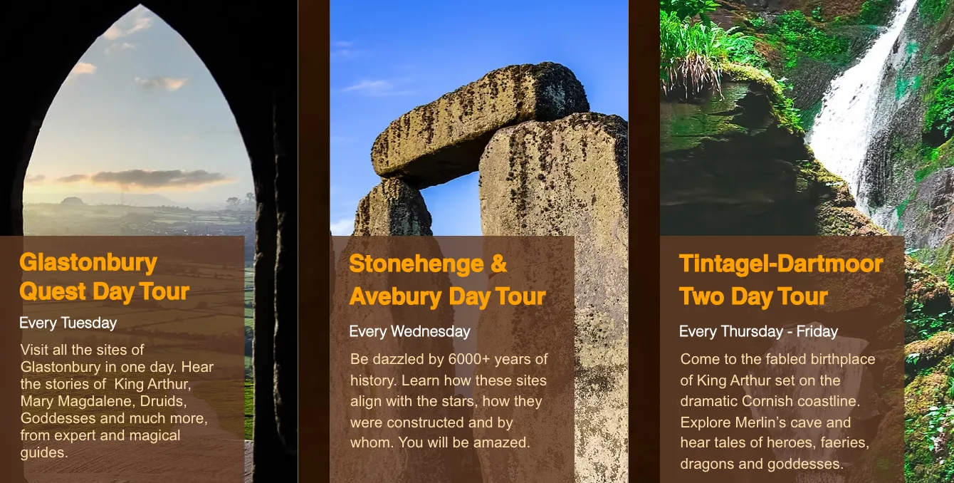 Three tour cards from the Tor’s Tours website: the Glastonbury Quest Day Tour, the Stonehenge and Avebury Day Tour, and the Tintagel-Dartmoor Two Day Tour.